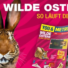 Agenturkunde METRO - Wilde Ostern